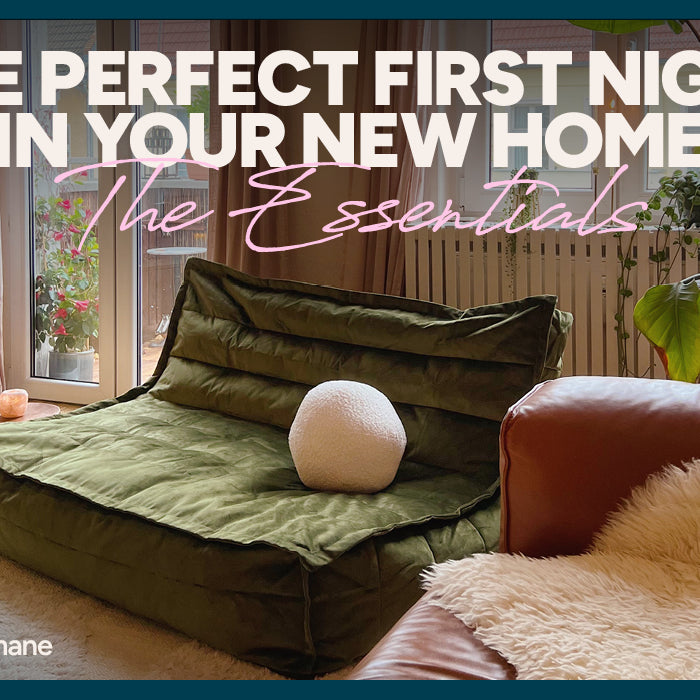 The Perfect First Night in Your New Home: The Essentials